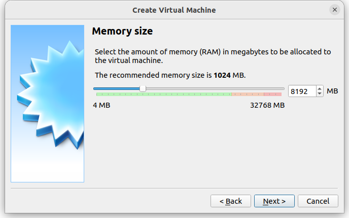 Create a new virtual machine, configure memory size